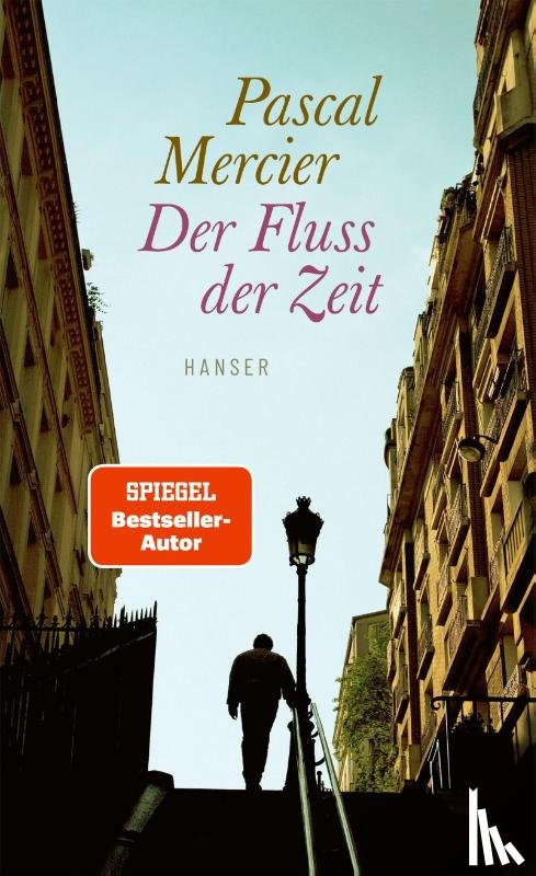 Mercier, Pascal - Der Fluss der Zeit
