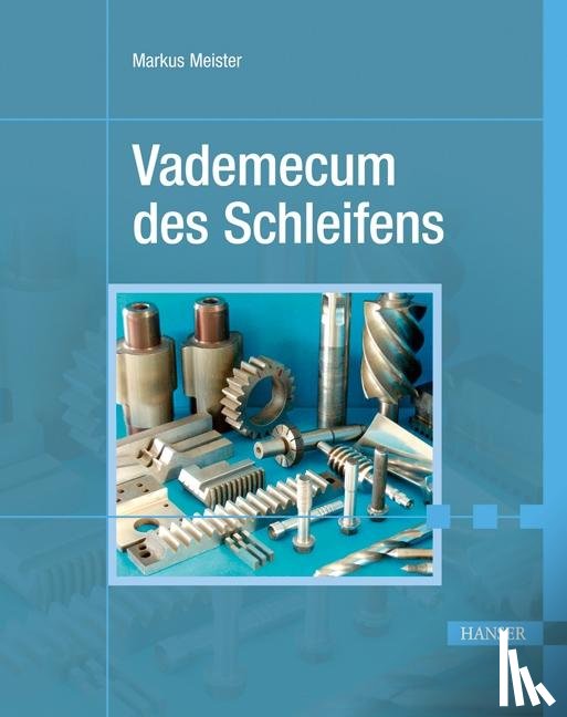 Meister - Vademecum des Schleifens