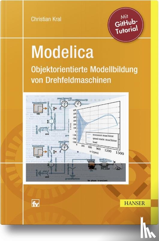 Kral, Christian - Modelica - Objektorientierte Modellbildung von Drehfeldmaschinen