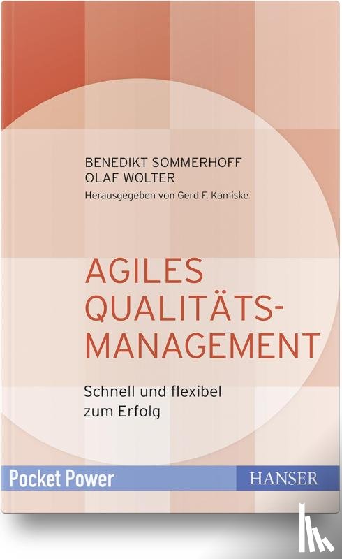 Wolter, Olaf, Sommerhoff, Benedikt - Agiles Qualitätsmanagement