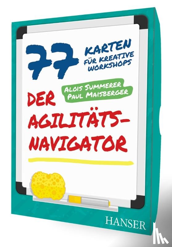 Summerer, Alois, Maisberger, Paul - Der Agilitäts-Navigator