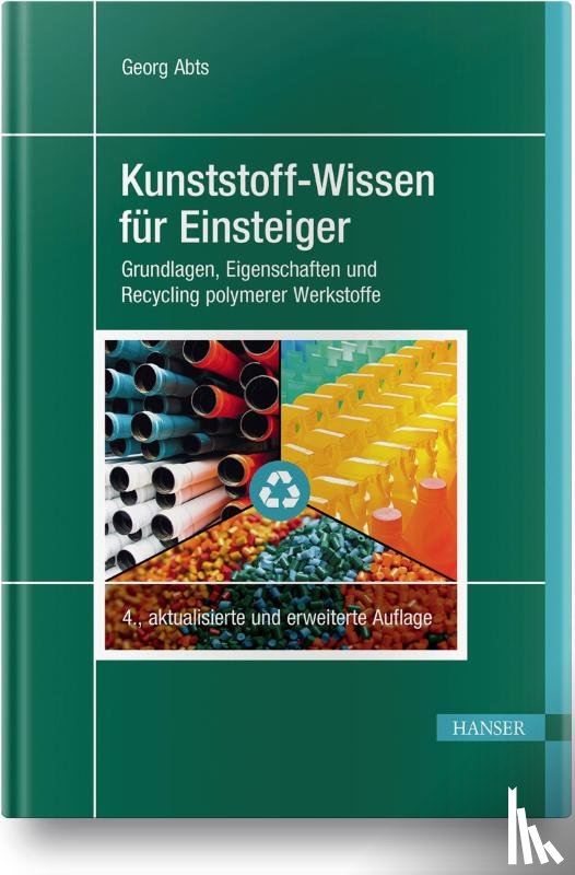 Abts, Georg - Kunststoff-Wissen für Einsteiger