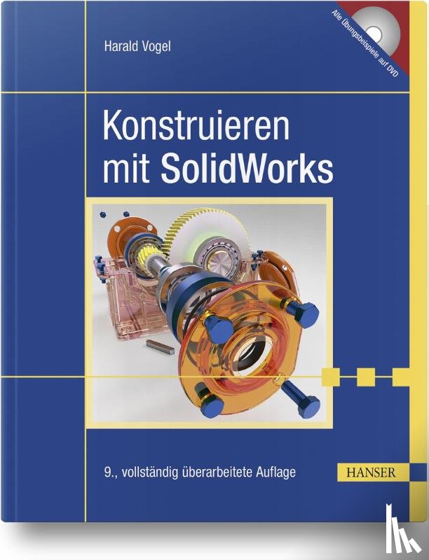 Vogel, Harald - Konstruieren mit SolidWorks