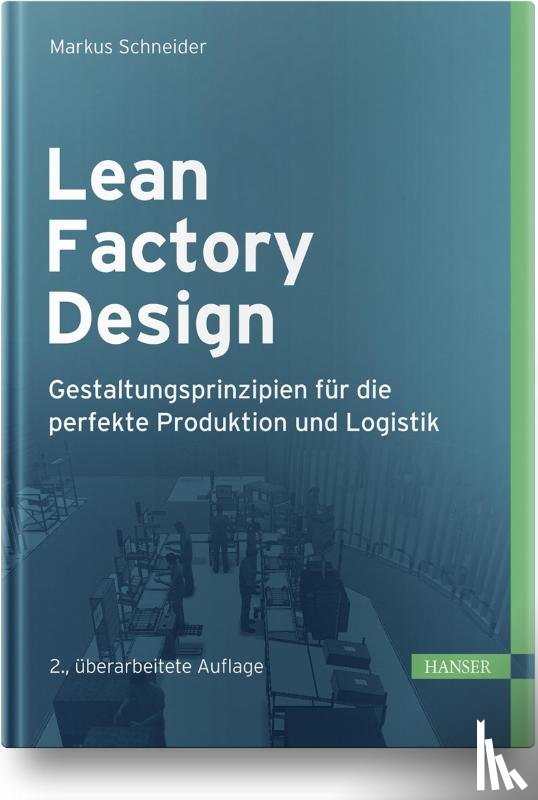 Schneider, Markus - Lean Factory Design