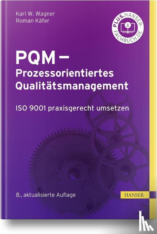 Wagner, Karl Werner, Käfer, Roman - PQM - Prozessorientiertes Qualitätsmanagement