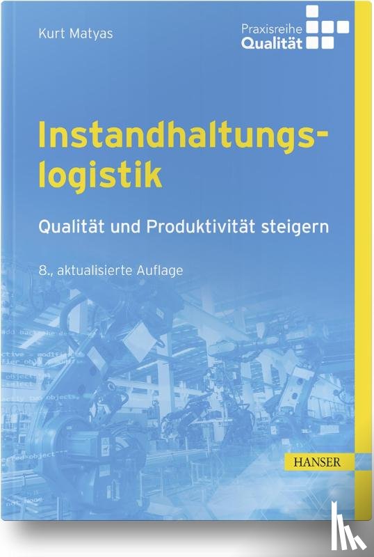 Matyas, Kurt - Instandhaltungslogistik