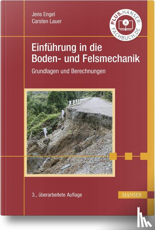 Engel, Jens, Lauer, Carsten - Einführung in die Boden- und Felsmechanik