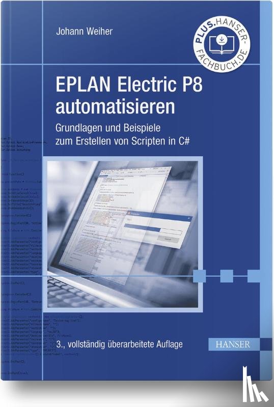 Weiher, Johann - EPLAN Electric P8 automatisieren