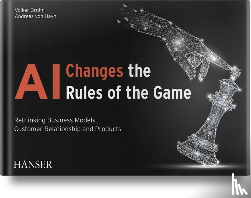 Gruhn, Volker, Hayn, Andreas von - AI Changes the Rules of the Game