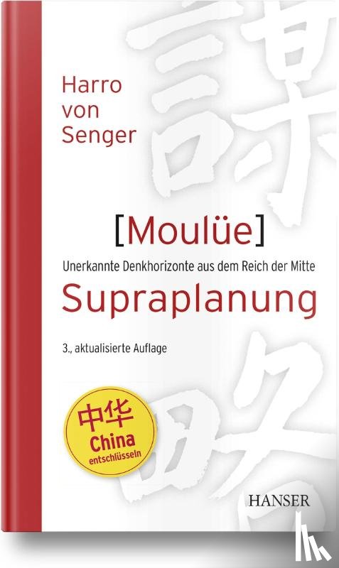 Senger, Harro von - Moulüe - Supraplanung