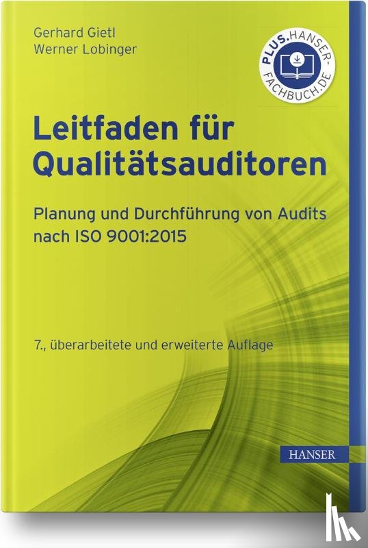 Gietl, Gerhard, Lobinger, Werner - Leitfaden Qualitätsaudit