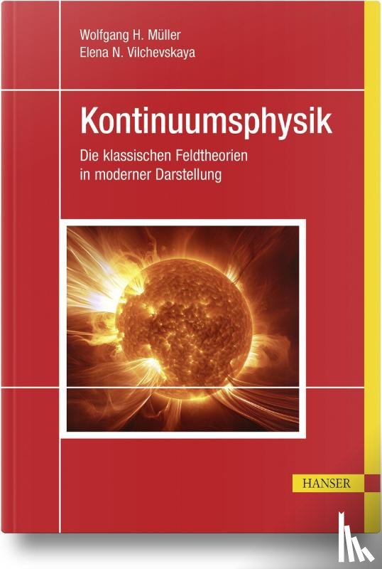 Müller, Wolfgang H., Vilchevskaya, Elena N. - Kontinuumsphysik