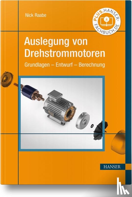 Raabe, Nick - Auslegung von Drehstrommotoren