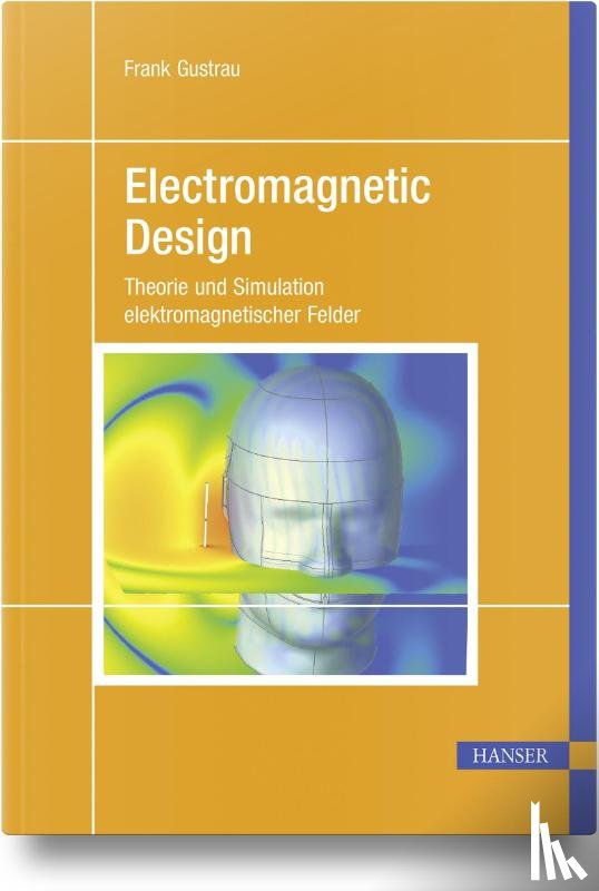 Gustrau, Frank - Electromagnetic Design