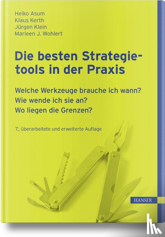 Asum, Heiko, Kerth, Klaus - Die besten Strategietools in der Praxis