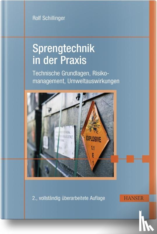 Schillinger, Rolf - Sprengtechnik in der Praxis