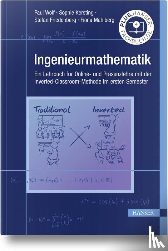 Wolf, Paul, Kersting, Sophie, Friedenberg, Stefan, Mahlberg, Fiona - Ingenieurmathematik