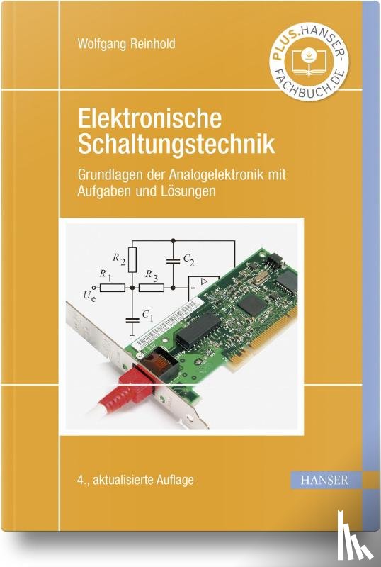 Reinhold, Wolfgang - Elektronische Schaltungstechnik