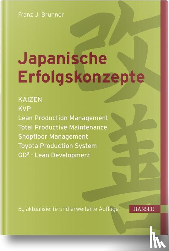  - Japanische Erfolgskonzepte