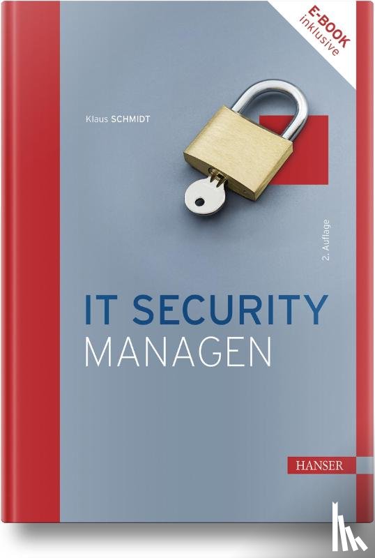 Schmidt, Klaus - IT Security managen