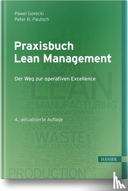 Gorecki, Pawel, Pautsch, Peter R. - Praxisbuch Lean Management