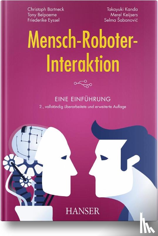Bartneck, Christoph, Belpaeme, Tony, Eyssel, Friederike, Kanda, Takayuki - Mensch-Roboter-Interaktion