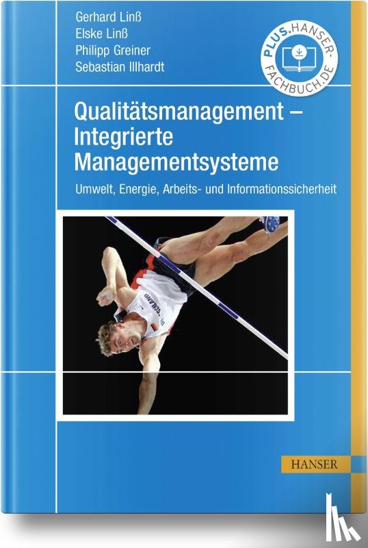 Linß, Gerhard, Linß, Elske, Greiner, Philipp, Illhardt, Sebastian - Qualitätsmanagement - Integrierte Managementsysteme