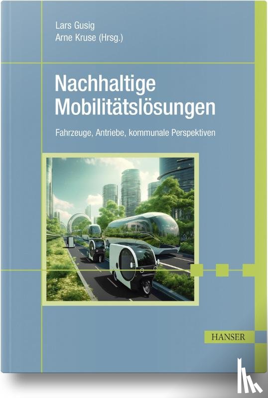  - Nachhaltige Mobilitätslösungen