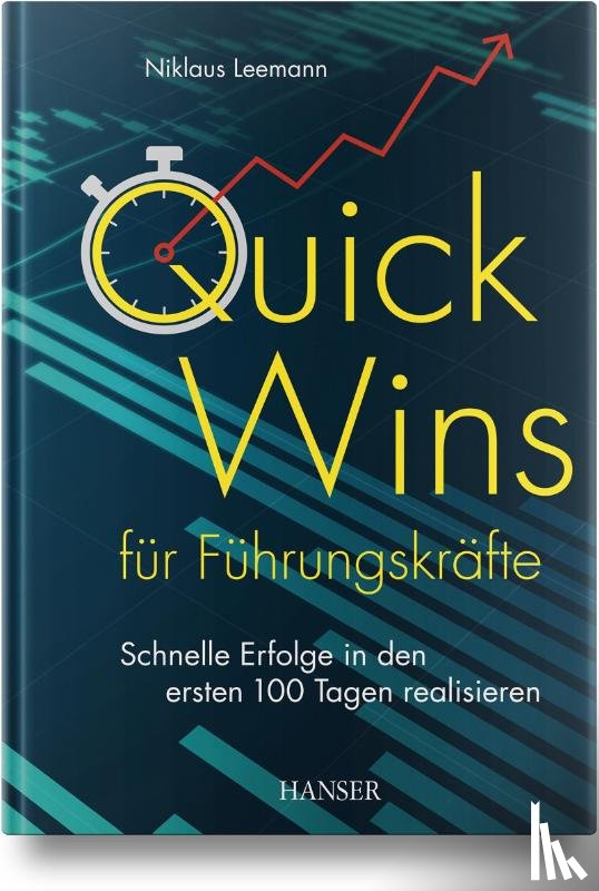 Leemann, Niklaus - Quick Wins für Führungskräfte