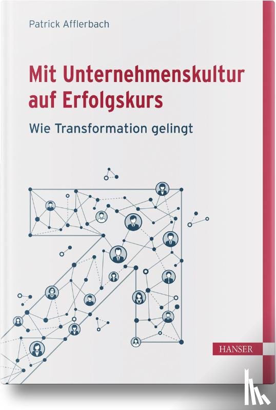 Afflerbach, Patrick - Mit Unternehmenskultur auf Erfolgskurs