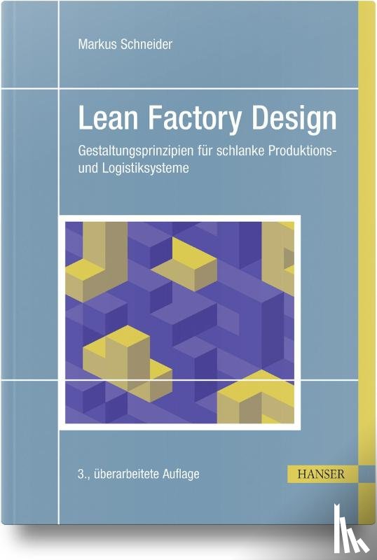 Schneider, Markus - Lean Factory Design
