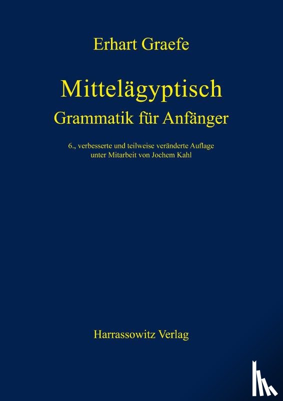 Graefe, Erhart - Mittelägyptische Grammatik für Anfänger