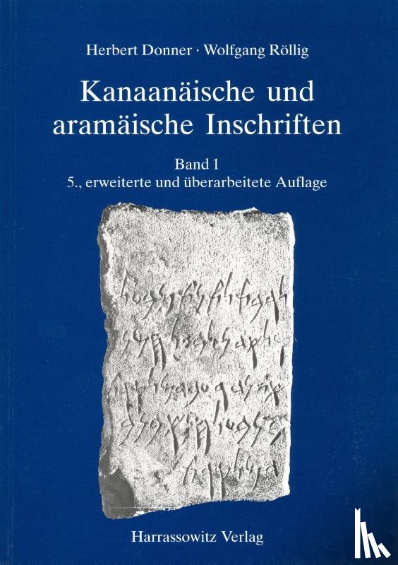 Donner, Herbert, Röllig, Wolfgang - Kanaanäische und aramäische Inschriften