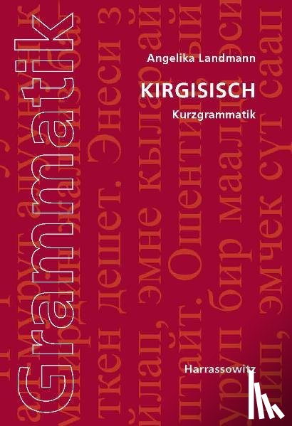 Landmann, Angelika - Kirgisisch. Kurzgrammatik
