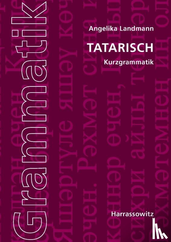 Landmann, Angelika - Tatarische Kurzgrammatik