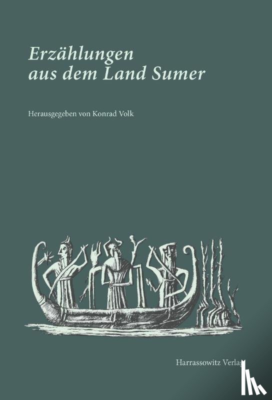  - Erzählungen aus dem Land Sumer
