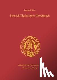 Tecle, Zemicael - Deutsch-Tigrinisches Wörterbuch