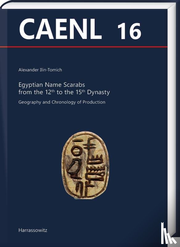 Ilin-Tomich, Alexander - Egyptian Name Scarabs from the 12th to the 15th Dynasty