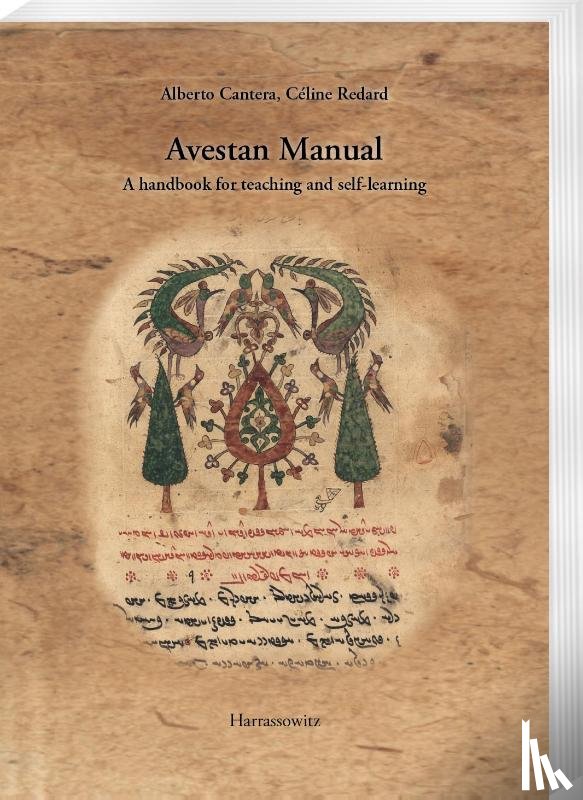 Cantera, Alberto, Redard, Céline - An Introduction to Young Avestan: A Manual for Teaching and Learning