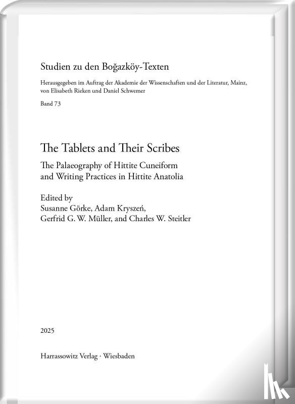  - The Tablets and Their Scribes