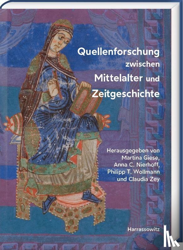  - Quellenforschung zwischen Mittelalter und Zeitgeschichte