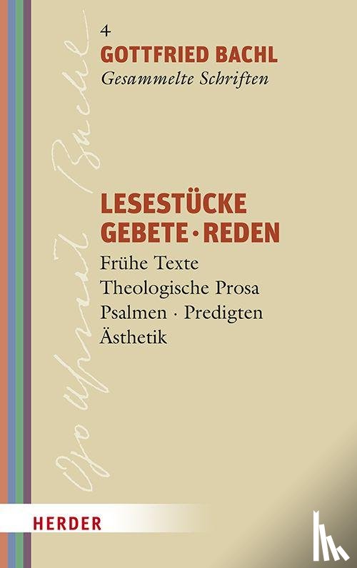 Bachl, Gottfried - Lesestücke - Gebete - Reden