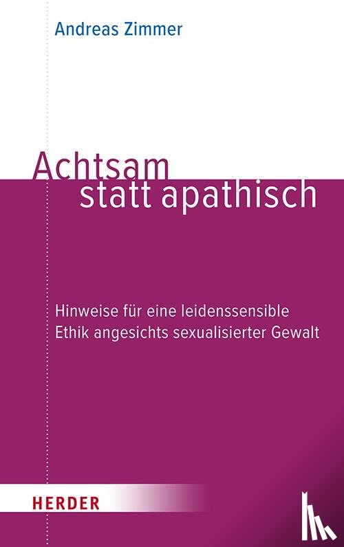 Zimmer, Andreas - Achtsam statt apathisch