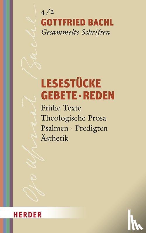 Bachl, Gottfried - Lesestücke - Gebete - Reden