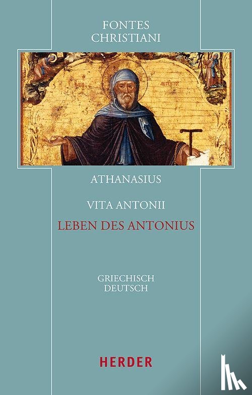 Athanasius - Vita Antonii - Leben des Antonius