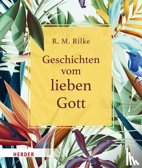 Rilke, Rainer Maria - Geschichten vom lieben Gott