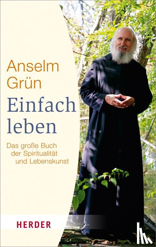 Grün, Anselm - Einfach leben