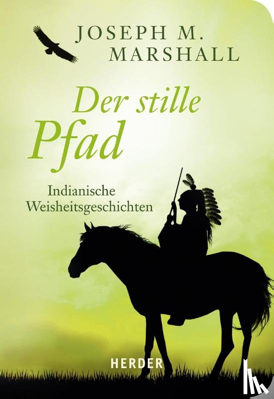 Marshall, Joseph M. - Der stille Pfad