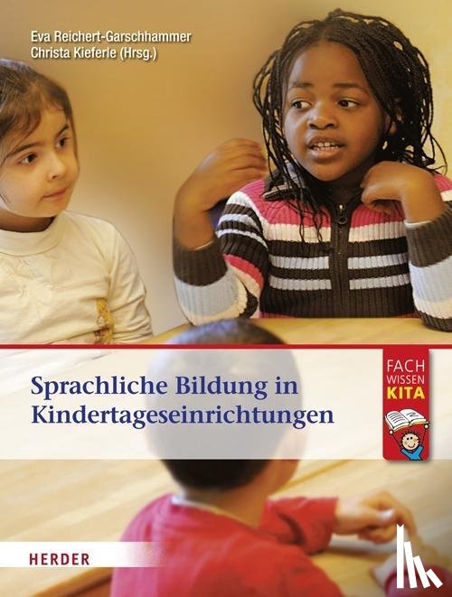  - Sprachliche Bildung in Kindertageseinrichtungen