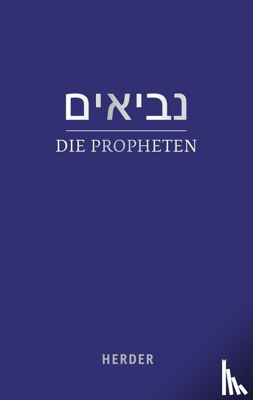  - Die Propheten